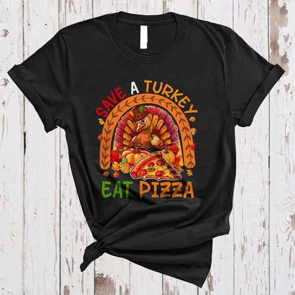 MacnyStore - Save A Turkey Eat Pizza, Humorous Thanksgiving Fall Leaf Rainbow Turkey, Pizza Food Lover T-Shirt