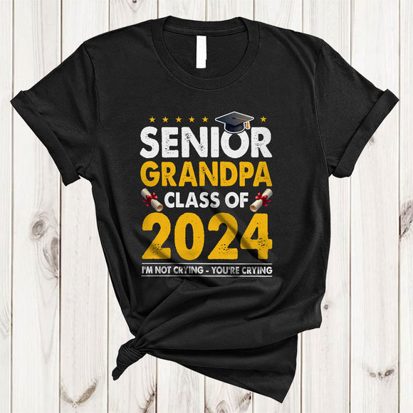 MacnyStore - Senior Grandpa Class Of 2023 I'm Not Crying You're Crying, Humorous Graduation Grandpa, Family T-Shirt