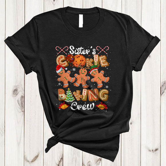 MacnyStore - Sister's Cookie Baking Crew, Fantastic Christmas Three Gingerbread Cookies, Family Group T-Shirt