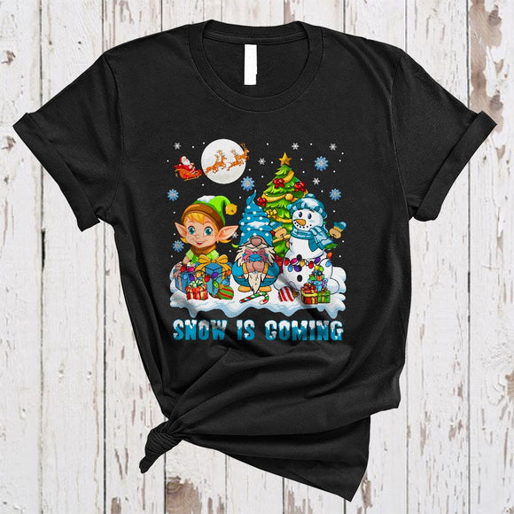 MacnyStore - Snow Is Coming, Lovely Merry Christmas Snowman Elf Gnome, Matching X-mas Family Group T-Shirt
