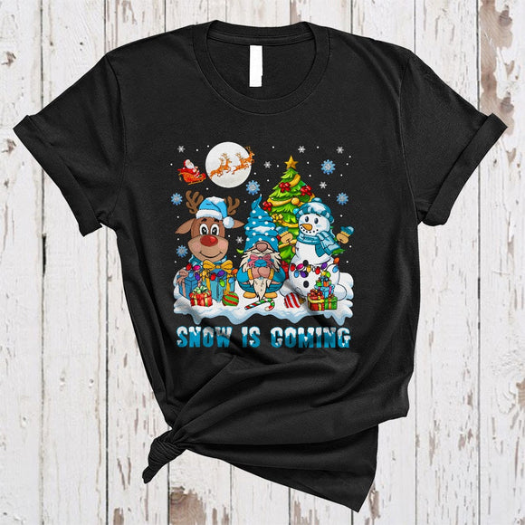 MacnyStore - Snow Is Coming, Lovely Merry Christmas Snowman Reindeer Gnome, Matching X-mas Family Group T-Shirt