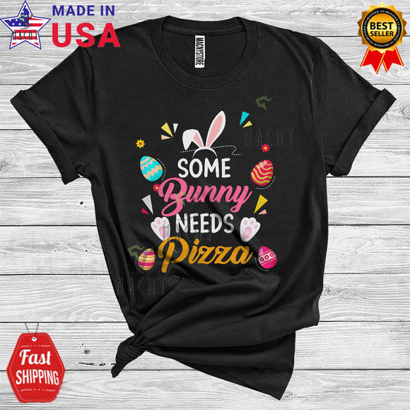 MacnyStore - Some Bunny Needs Pizza Cool Cute Easter Egg Hunt Bunny Costume Pizza Food Lover T-Shirt