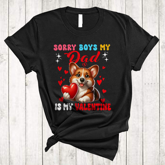 MacnyStore - Sorry Boys My Dad Is My Valentine, Lovely Happy Valentine's Day Corgi Hearts, Girls Family Group T-Shirt