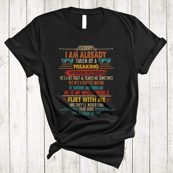 MacnyStore - Sorry I Am Already Taken By A Freaking Handsome Boyfriend, Funny Valentine Vintage, Couple Family T-Shirt