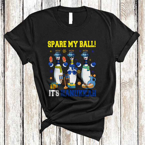 MacnyStore - Spare My Ball It's Hanukkah, Adorable Cute Menorah Bowling Player, Chanukah Sport Team T-Shirt