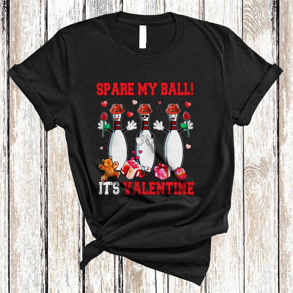 MacnyStore - Spare My Ball It's Valentine, Adorable Cute Valentine's Day Bowling Player, Couple Sport Team T-Shirt