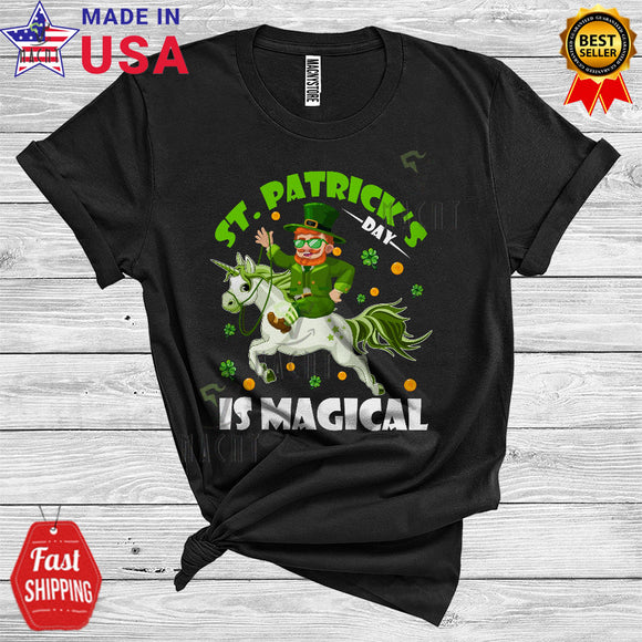 MacnyStore - St. Patrick's Day Is Magical Cool Funny St. Patrick's Day Leprechaun Riding Unicorn Irish Shamrock Lover T-Shirt