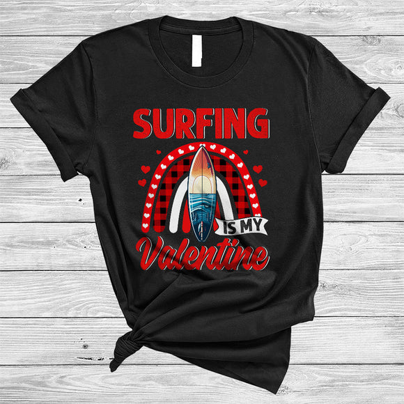 MacnyStore - Surfing Is My Valentine, Awesome Valentine's Day Surfing Lover, Hearts Plaid Rainbow T-Shirt