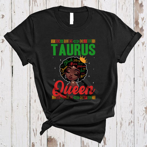 MacnyStore - Taurus Queen, Amazing Birthday Afro Black African American Women, Black History Month Zodiac T-Shirt