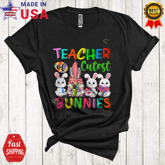 MacnyStore - Teacher Of Cutest Bunnies Cute Happy Easter Day Three Bunnies Gnome Egg Hunt Lover T-Shirt