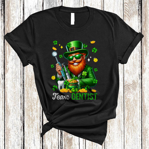 MacnyStore - Team Dentist, Humorous St. Patrick's Day Irish Man Shamrocks, Lucky Family Group T-Shirt