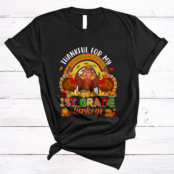 MacnyStore - Thankful For My 1st Grade Turkeys, Adorable Thanksgiving Three Turkeys Rainbow, Student Teacher T-Shirt