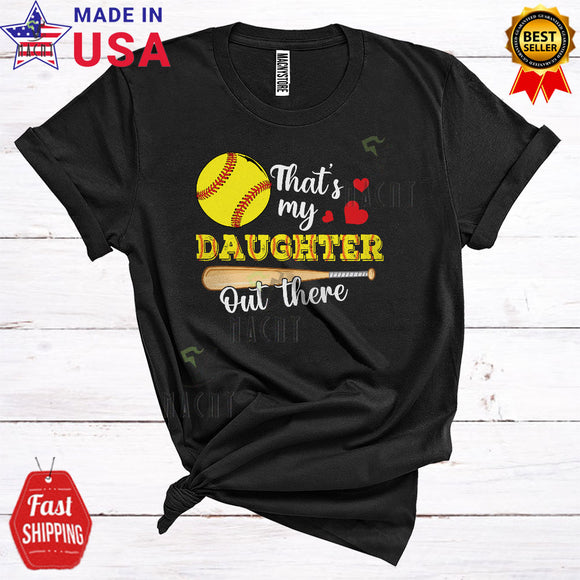 MacnyStore - That's My Daughter Out There Funny Cool Father's Day Mother's Day Matching Family Softball Player Lover T-Shirt