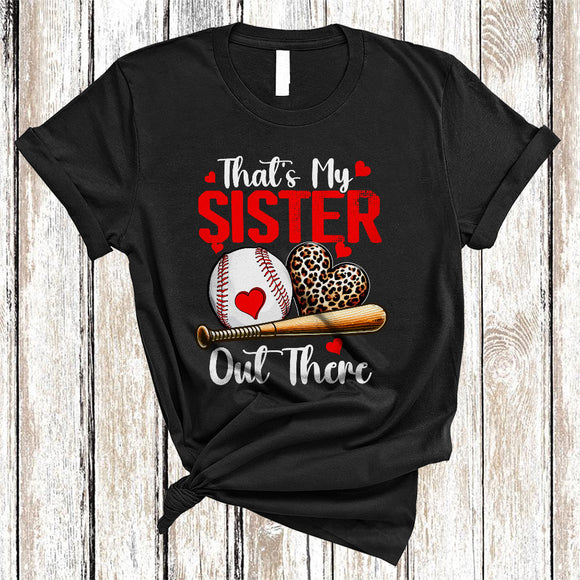 MacnyStore - That's My Sister Out There, Cool Father's Day Mother's Day Leopard Heart Baseball, Family T-Shirt