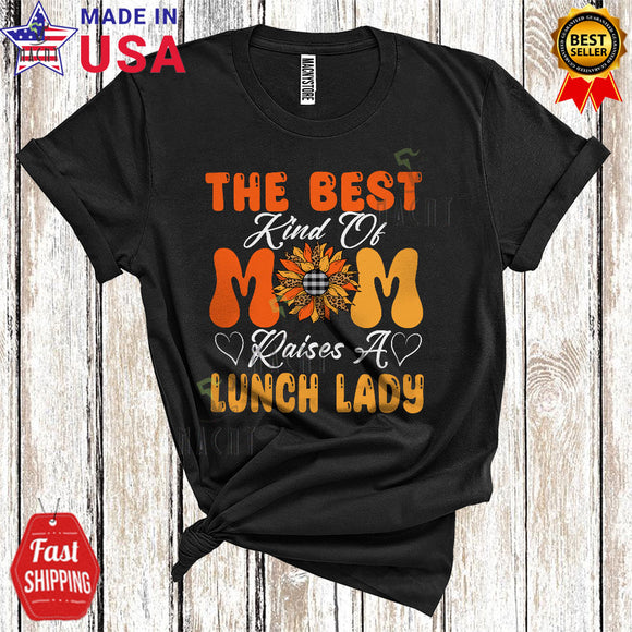 MacnyStore - The Best Kind Of Mom Raises A Lunch Lady Cute Cool Mother's Day Family Leopard Plaid Sunflower T-Shirt
