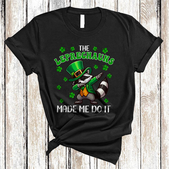 MacnyStore - The Leprechauns Made Me Do It, Sarcastic St. Patrick's Day Raccoon, Shamrock Irish Family Group T-Shirt