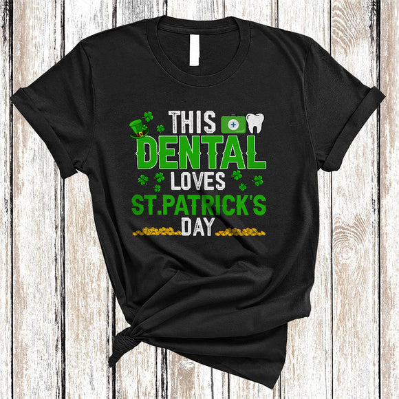 MacnyStore - This Dental Loves St. Patrick's Day, Humorous Shamrocks, Leprechaun Dental Team Squad T-Shirt