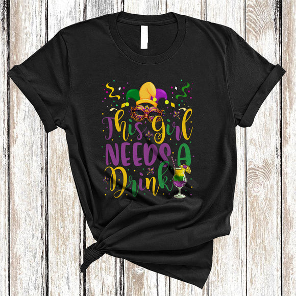 MacnyStore - This Girl Needs A Drink, Joyful Mardi Gras Mask Jester Hat, Women Matching Drinking Group T-Shirt