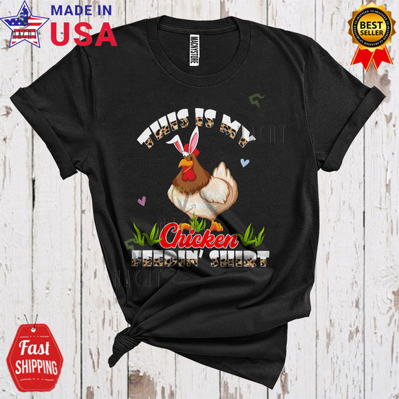 MacnyStore - This Is My Chicken Feedin' Shirt Cute Funny Easter Leopard Bunny Chicken Farm Animal Farmer T-Shirt