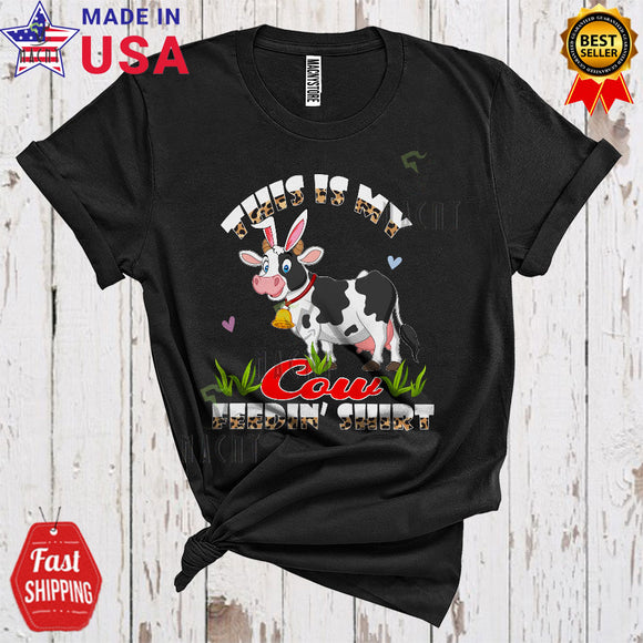 MacnyStore - This Is My Cow Feedin' Shirt Cute Funny Easter Leopard Bunny Cow Farm Animal Farmer T-Shirt