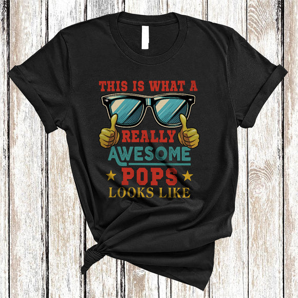 MacnyStore - This Is What A Really Awesome Pops Looks Like, Cool Vintage Father's Day Sunglasses, Family T-Shirt