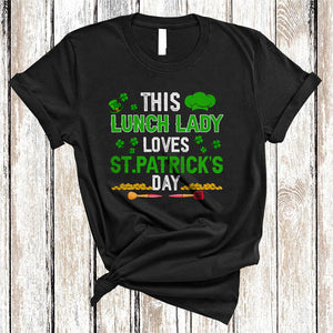 MacnyStore - This Lunch Lady Loves St. Patrick's Day, Humorous Shamrocks, Leprechaun Lunch Lady Team Squad T-Shirt