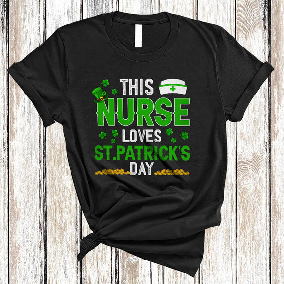 MacnyStore - This Nurse Loves St. Patrick's Day, Humorous Shamrocks, Leprechaun Nurse Team Squad T-Shirt