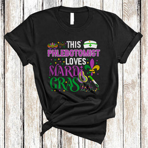 MacnyStore - This Phlebotomist Loves Mardi Gras, Humorous Mardi Gras Mask Beads, Phlebotomist Team Squad T-Shirt