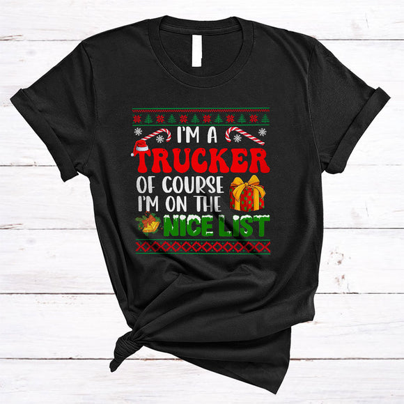 MacnyStore - Trucker I'm On The Nice List, Lovely Merry Christmas Sweater Candy Canes, X-mas Santa T-Shirt