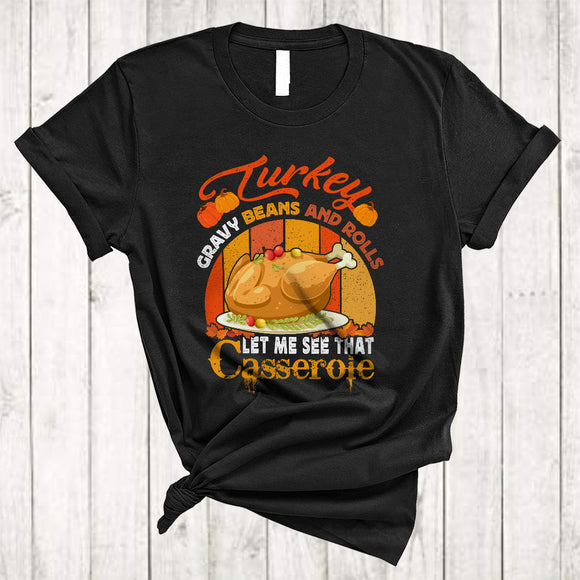 MacnyStore - Turkey Gravy Beans And Rolls, Cool Vintage Retro Thanksgiving Roast Turkey, Dinner Family T-Shirt
