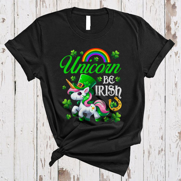 MacnyStore - Unicorn Be Irish, Humorous St. Patrick's Day Unicorn Lover, Shamrock Rainbow Irish Family Group T-Shirt