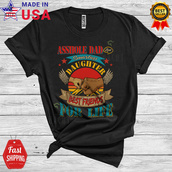 MacnyStore - Vintage Asshole Dad And Smartass Daughter Funny Matching Father's Day Hands Family T-Shirt