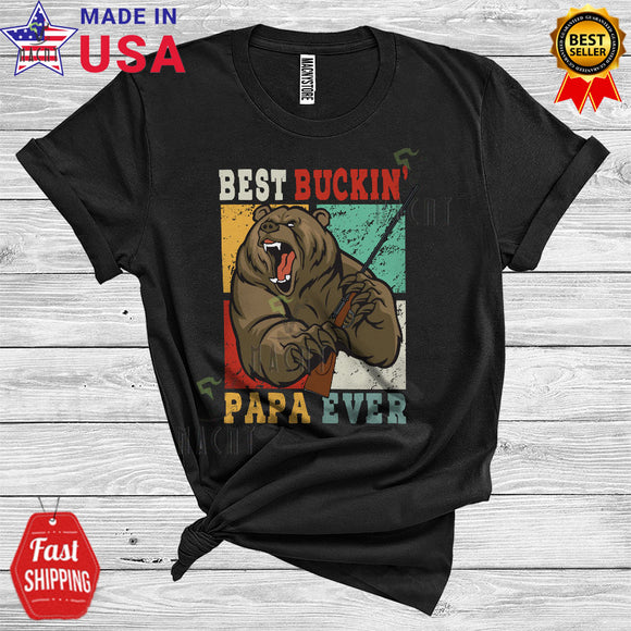 MacnyStore - Vintage Best Buckin' Papa Ever Cool Funny Father's Day Family Group Bear Hunting Bucking Lover T-Shirt