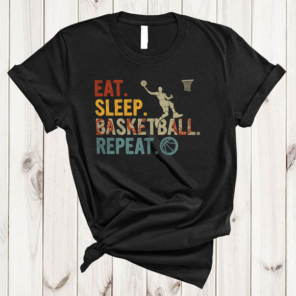 MacnyStore - Vintage Eat Sleep Basketball Repeat, Joyful Cool Basketball Player Proud, Vintage Matching Sport Team T-Shirt