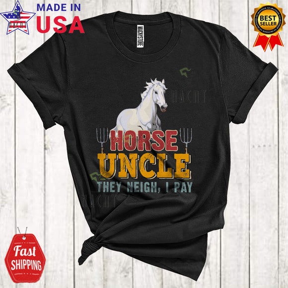 MacnyStore - Vintage Horse Uncle They Moo I Pay Cute Funny Father's Day Horse Farm Animal Farmer Family T-Shirt