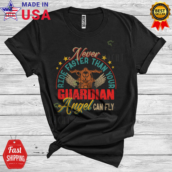 MacnyStore - Vintage Never Ride Faster Than Your Guardian Funny Cool Father's Day Motorbike Biker T-Shirt