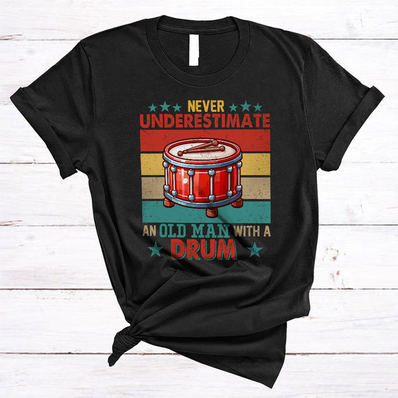 MacnyStore - Vintage Never Underestimate An Old Man With A Drum, Proud Father's Day Musician Family T-Shirt