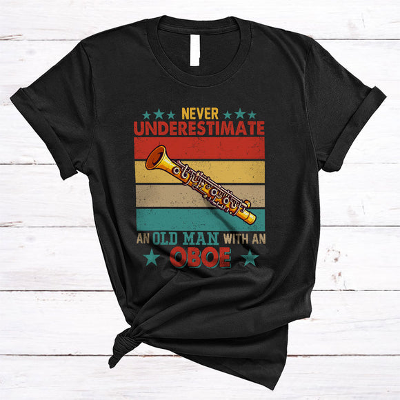 MacnyStore - Vintage Never Underestimate An Old Man With A Oboe, Proud Father's Day Musician Family T-Shirt