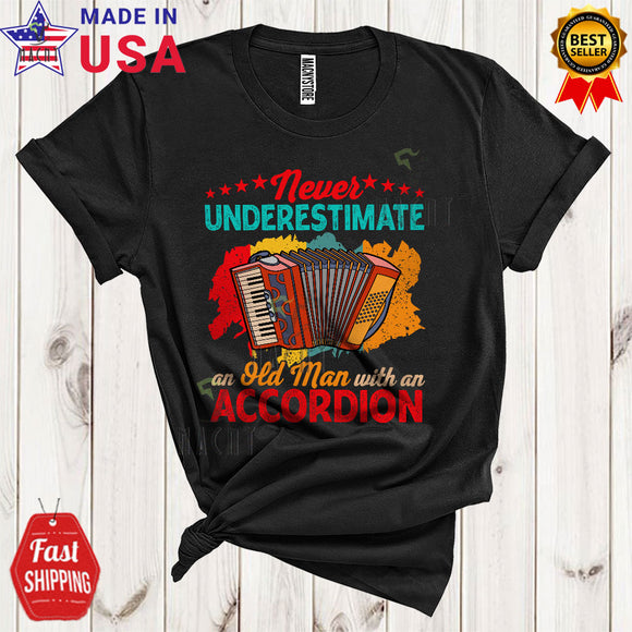 MacnyStore - Vintage Never Underestimate An Old Man With An Accordion Cool Funny Father's Day Family T-Shirt