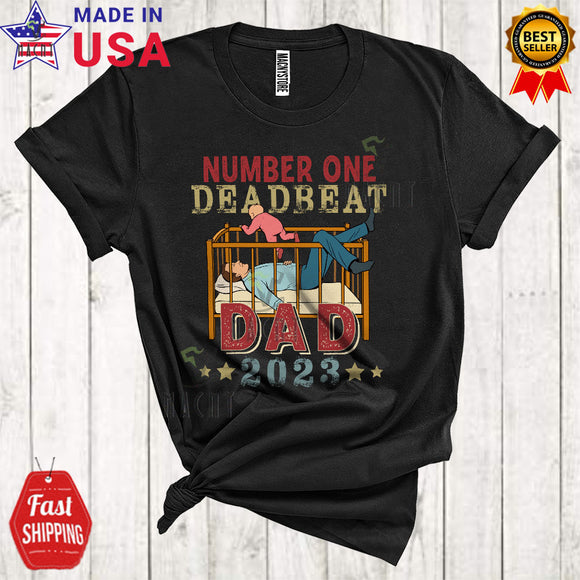 MacnyStore - Vintage Number One Deadbeat Dad 2023 Cute Funny Father's Day Matching Family Baby Father Joke Lover T-Shirt