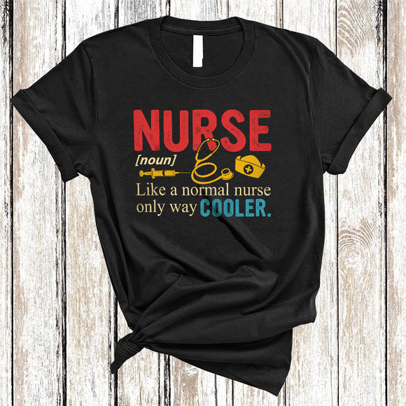 MacnyStore - Vintage Nurse Definition Only Way Cooler, Humorous Nurse Tools, Matching Family Group T-Shirt