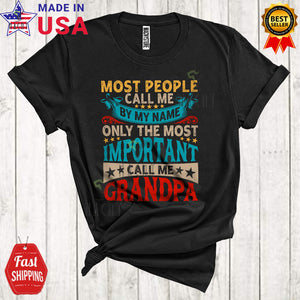 MacnyStore - Vintage Only The Most Important Call Me Grandpa Proud Cool Father's Day Family Group T-Shirt