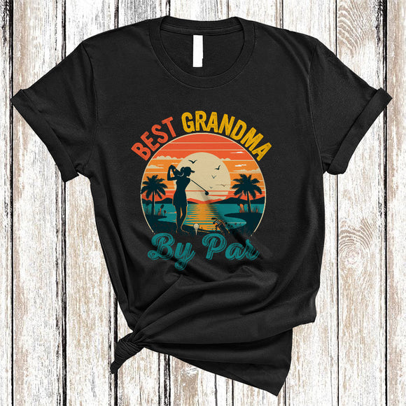 MacnyStore - Vintage Retro Best Grandma By Par, Wonderful Mother's Day Family Group, Sport Player Team T-Shirt