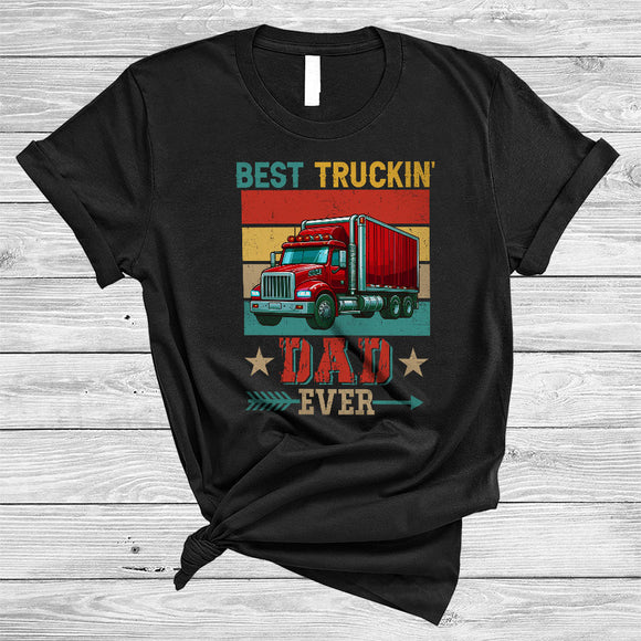 MacnyStore - Vintage Retro Best Truckin' Dad Ever, Proud Father's Day Truck Driver Trucker, Family Group T-Shirt