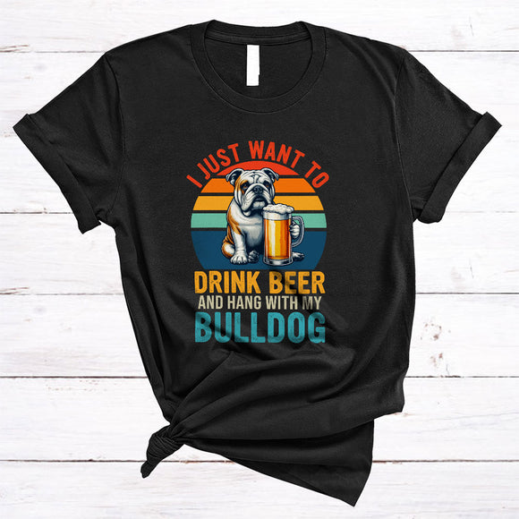 MacnyStore - Vintage Retro Drink Beer And Hang With My Bulldog, Amazing Father's Day Drinking, Drunker T-Shirt