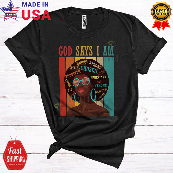 MacnyStore - Vintage Retro God Says I Am Special Unique Strong Cute Cool Black History Month Afro Women Hair Proud T-Shirt
