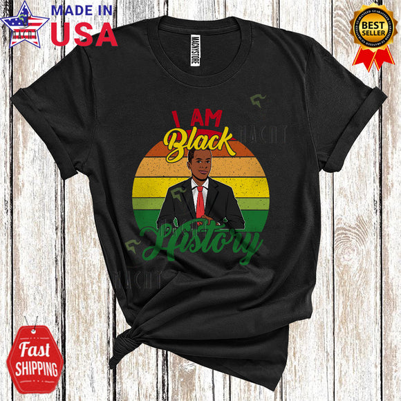 MacnyStore - Vintage Retro I Am Black History Cool Cute Black History Month Afro African Man Black Proud Lover T-Shirt