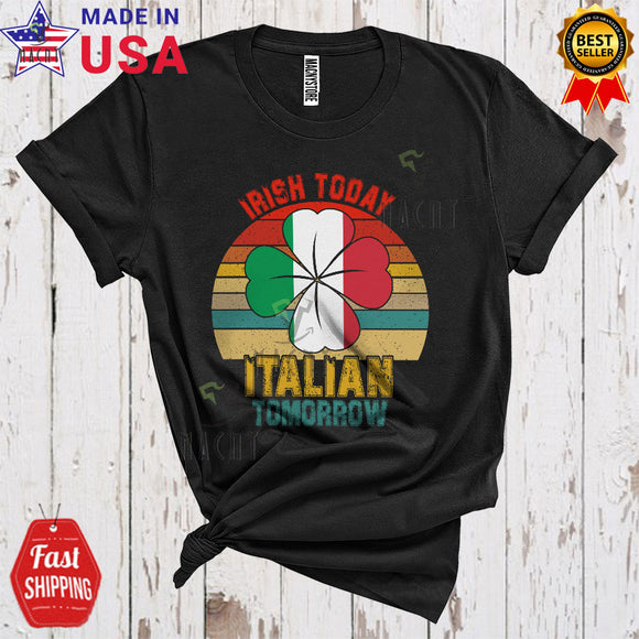 MacnyStore - Vintage Retro Irish Today Italian Tomorrow Funny Cool St. Patrick's Day Italian Flag Shamrock Proud T-Shirt