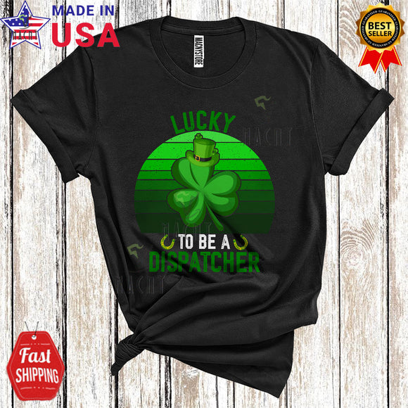 MacnyStore - Vintage Retro Lucky To Be A Dispatcher Funny Cool St. Patrick's Day Leprechaun Shamrock Clovers Lover T-Shirt