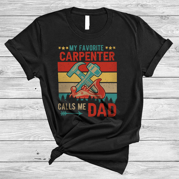 MacnyStore - Vintage Retro My Favorite Carpenter Calls Me Dad, Amazing Father's Day Dad, Family Group T-Shirt